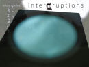 Interruptions/cover